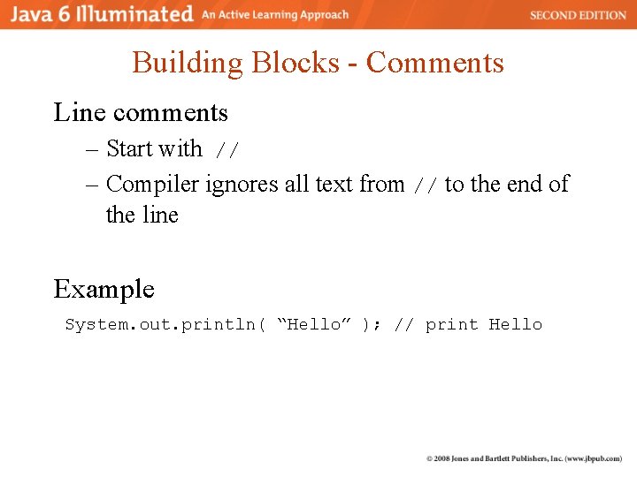 Chapter 2 Programming Building Blocks Java Basics Java