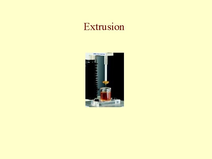 Extrusion 