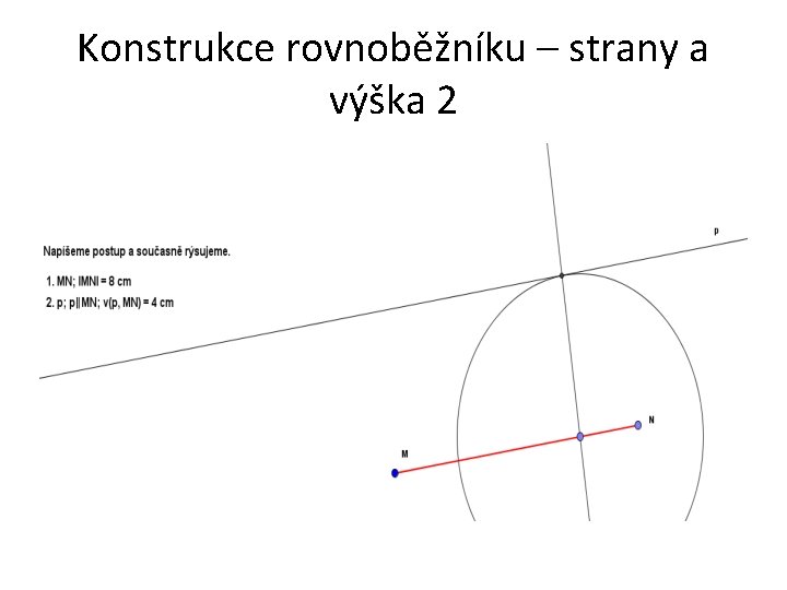 Konstrukce rovnoběžníku – strany a výška 2 