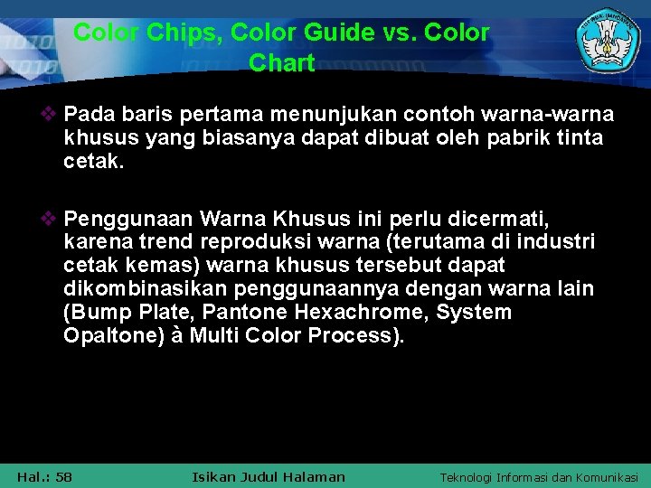 Color Chips, Color Guide vs. Color Chart v Pada baris pertama menunjukan contoh warna-warna