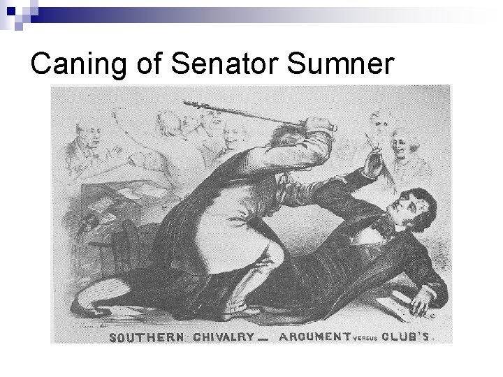 Caning of Senator Sumner 