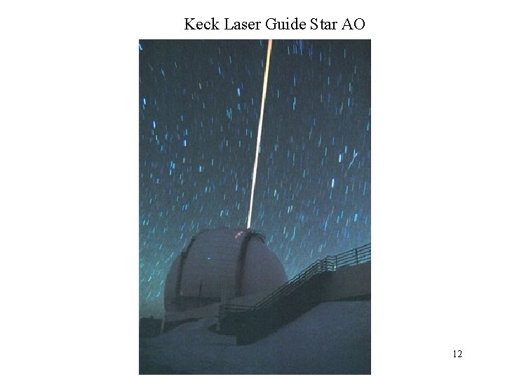 Keck Laser Guide Star AO 12 