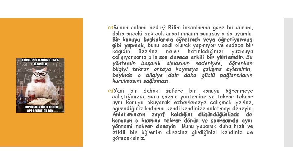  Bunun anlamı nedir? Bilim insanlarına göre bu durum, daha önceki pek çok araştırmanın