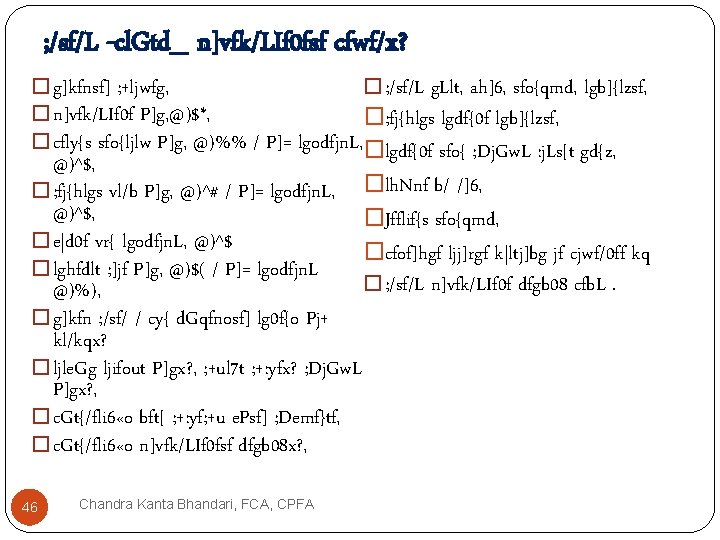 ; /sf/L -cl. Gtd_ n]vfk/LIf 0 fsf cfwf/x? �g]kfnsf] ; +ljwfg, �; /sf/L g.