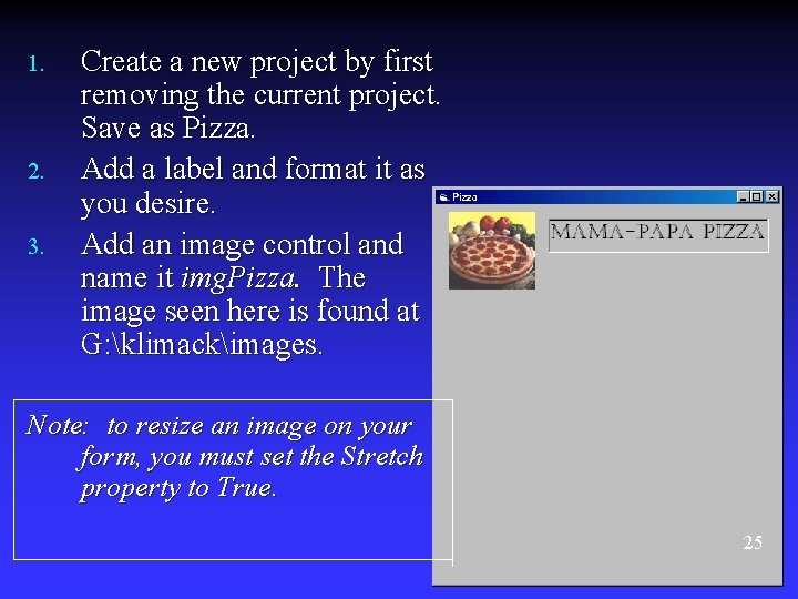 1. 2. 3. Create a new project by first removing the current project. Save 1. 2. 3. Create a new project by first removing the current project. Save