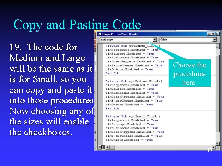 Copy and Pasting Code 19. The code for Medium and Large will be the Copy and Pasting Code 19. The code for Medium and Large will be the