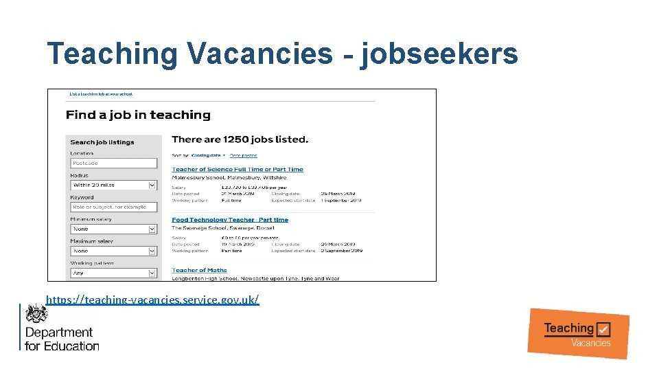 Teaching Vacancies - jobseekers https: //teaching-vacancies. service. gov. uk/ 