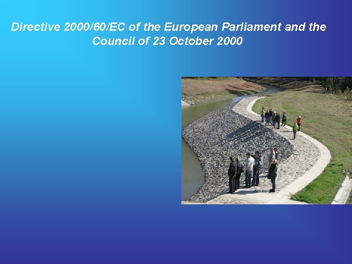 Directive 2000/60/EC of the European Parliament and the Council of 23 October 2000 