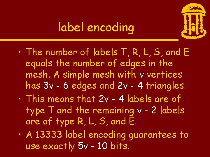 label encoding • The number of labels T, R, L, S, and E equals
