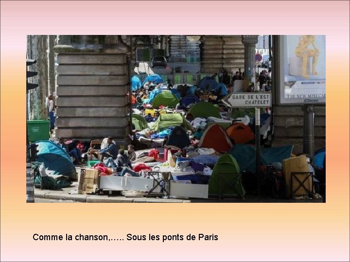 Comme la chanson, …. . Sous les ponts de Paris 