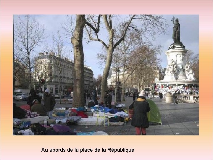Au abords de la place de la République 
