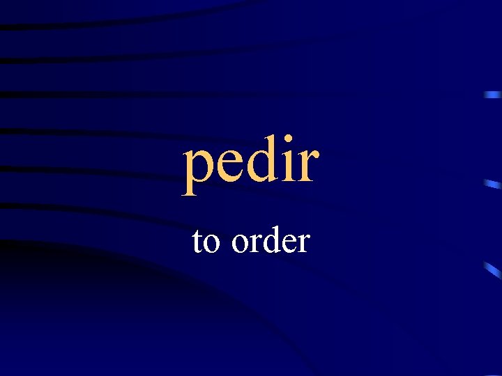 pedir to order 