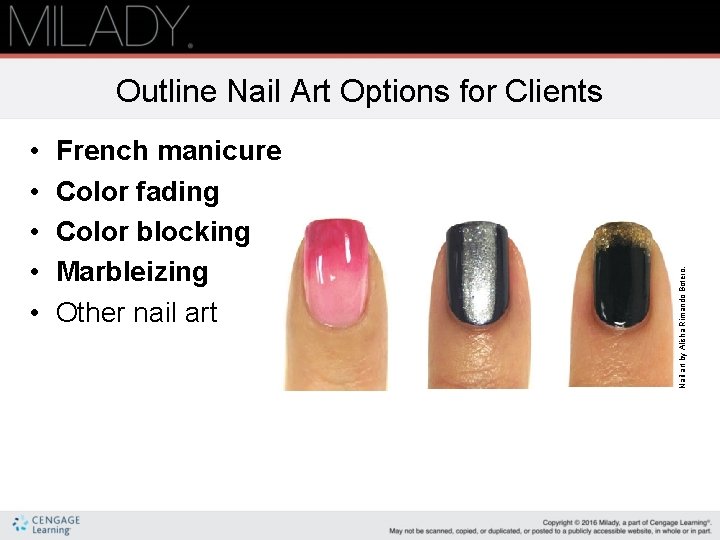  • • • French manicure Color fading Color blocking Marbleizing Other nail art