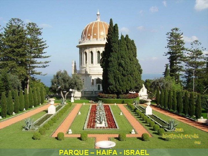 PARQUE – HAIFA - ISRAEL 