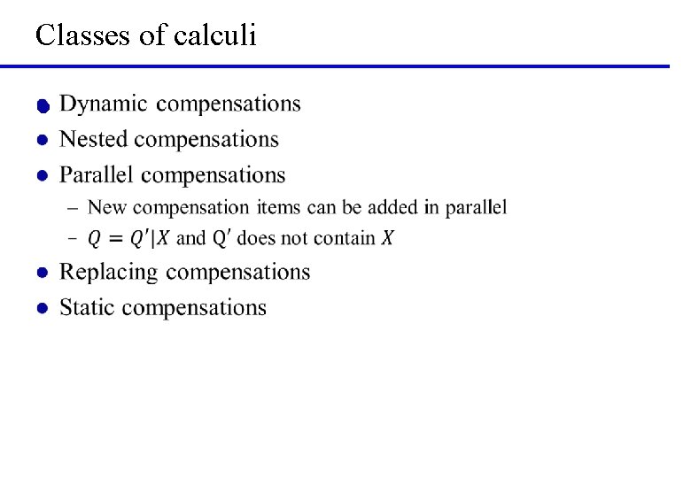 Classes of calculi l 