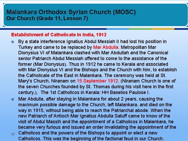 Malankara Orthodox Syrian Church (MOSC) Our Church (Grade 11, Lesson 7) Establishment of Catholicate