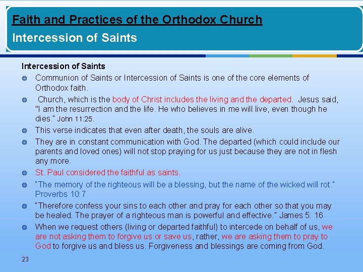 Faith and Practices of the Orthodox Church Intercession of Saints ¥ Communion of Saints