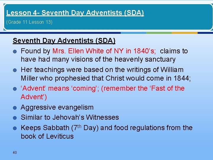 Lesson 4 - Seventh Day Adventists (SDA) (Grade 11 Lesson 13) Seventh Day Adventists