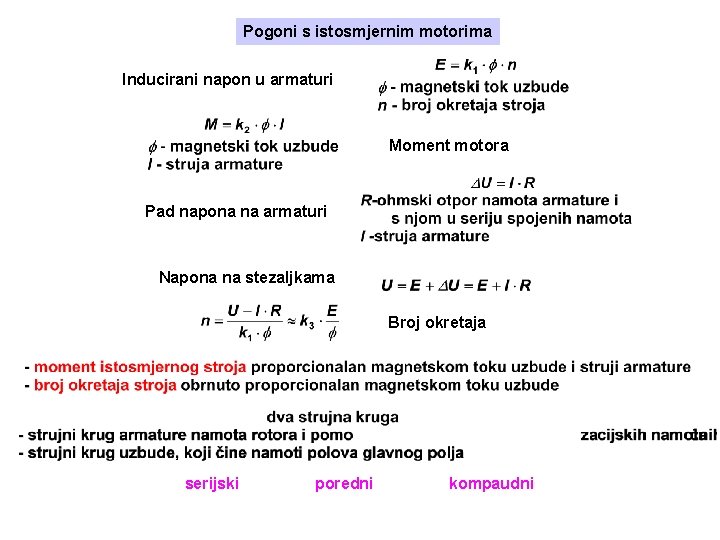 Pogoni s istosmjernim motorima Inducirani napon u armaturi Moment motora Pad napona na armaturi