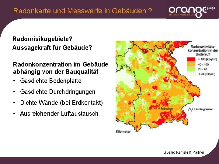 Radonkarte und Messwerte in Gebäuden ? Radonrisikogebiete? Aussagekraft für Gebäude? Radonkonzentration im Gebäude abhängig