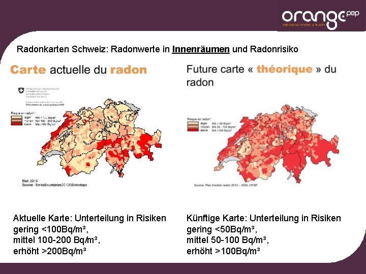Radonkarten Schweiz: Radonwerte in Innenräumen und Radonrisiko Aktuelle Karte: Unterteilung in Risiken gering <100