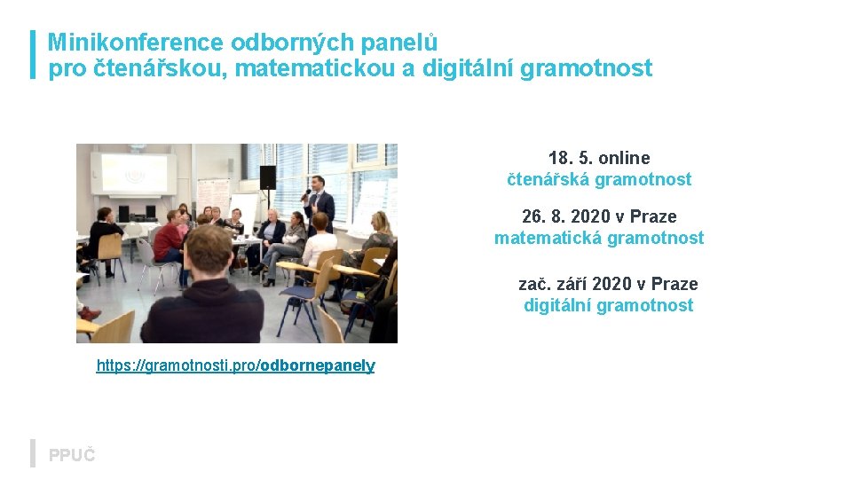 Minikonference odborných panelů pro čtenářskou, matematickou a digitální gramotnost 18. 5. online čtenářská gramotnost