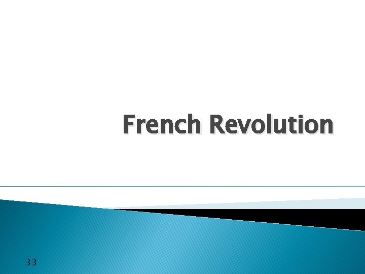 French Revolution 33 