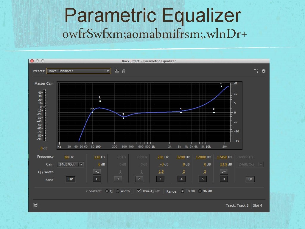Parametric Equalizer owfr. Swfxm; aomabmifrsm; . wln. Dr+ 