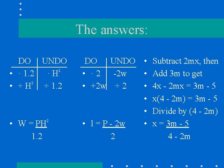 The answers: DO UNDO 2 • · 1. 2 · H 2 • ÷