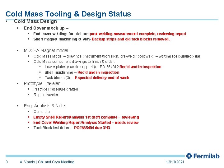 Cold Mass Tooling & Design Status • Cold Mass Design § End Cover mock