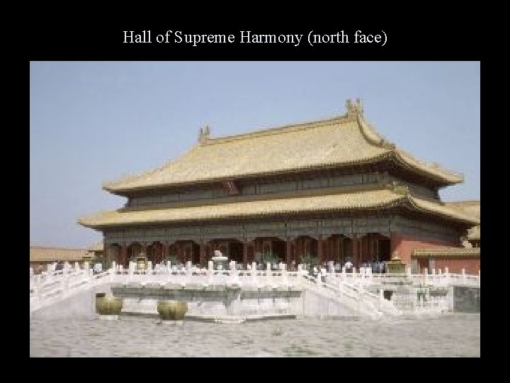 Hall of Supreme Harmony (north face) 