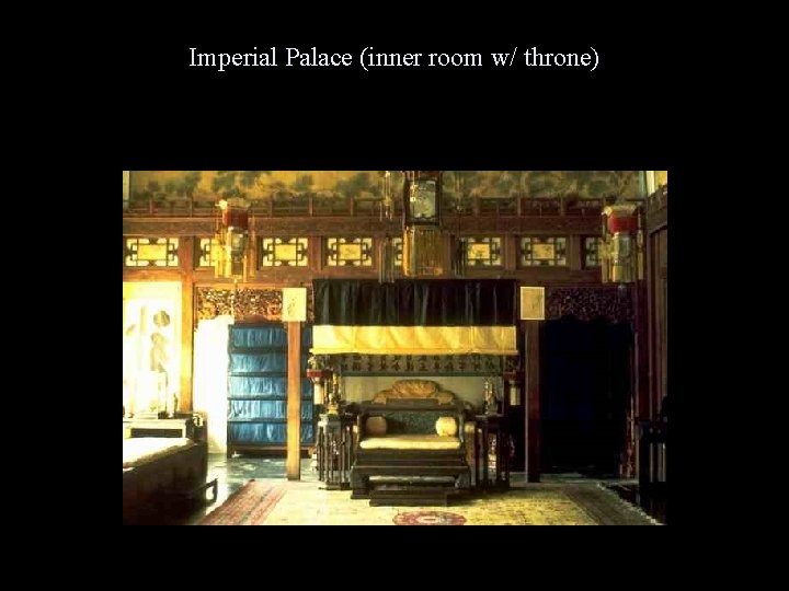 Imperial Palace (inner room w/ throne) 
