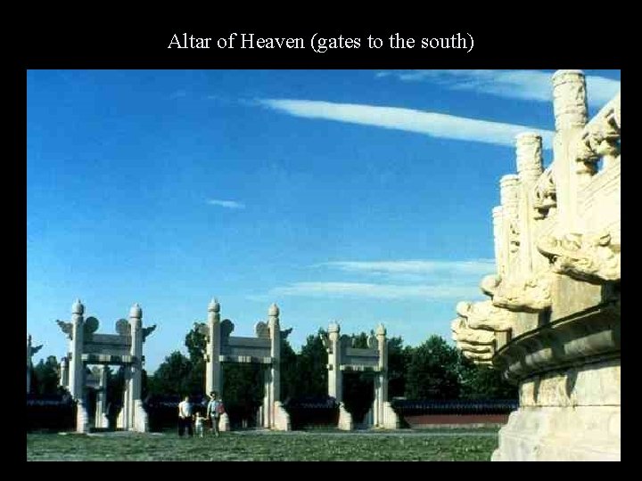 Altar of Heaven (gates to the south) 