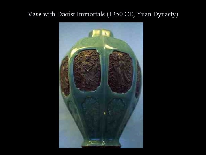 Vase with Daoist Immortals (1350 CE, Yuan Dynasty) 