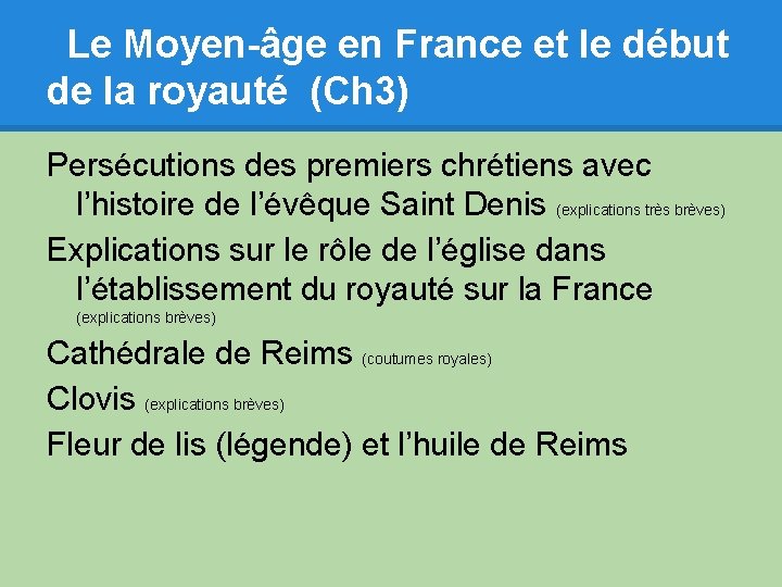 Le Moyen-âge en France et le début de la royauté (Ch 3) Persécutions des