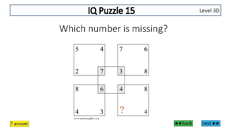 IQ Puzzle 15 Which number is missing? Level 3 D 