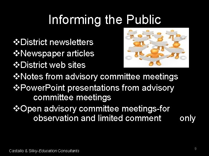 Informing the Public v. District newsletters v. Newspaper articles v. District web sites v.