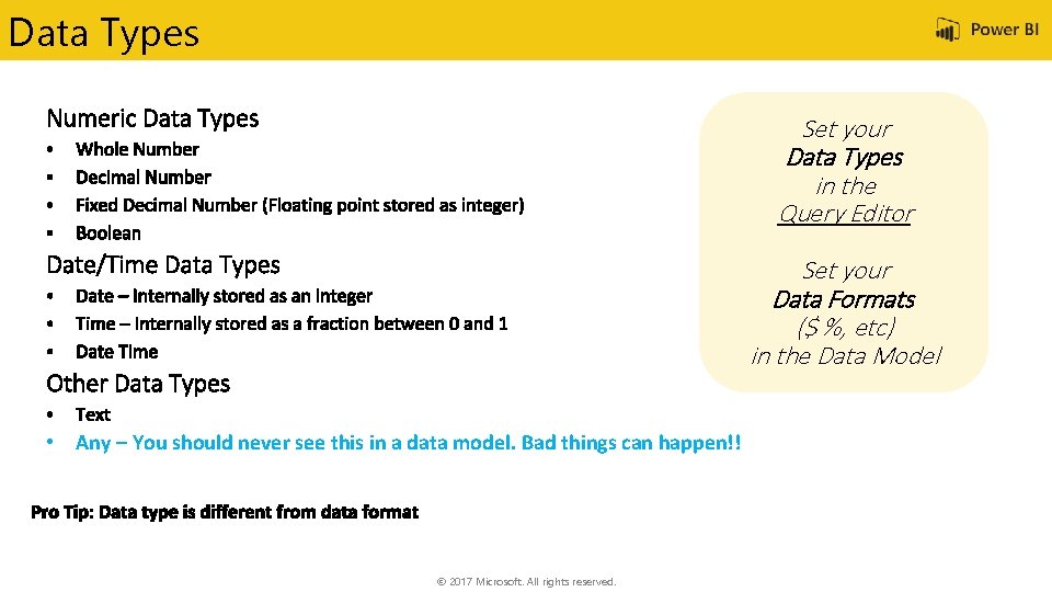 Data Types Set your Data Types in the Query Editor Set your Data Formats