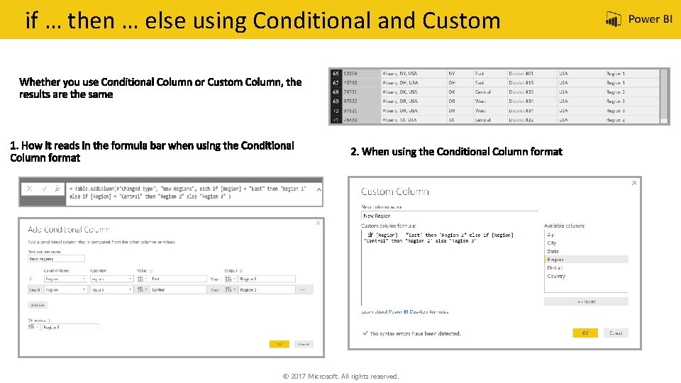 if … then … else using Conditional and Custom © 2017 Microsoft. All rights