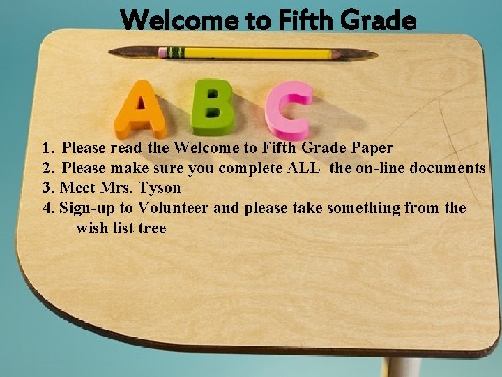 Welcome to Fifth Grade muujkjmc 1. Please read the Welcome to Fifth Grade Paper