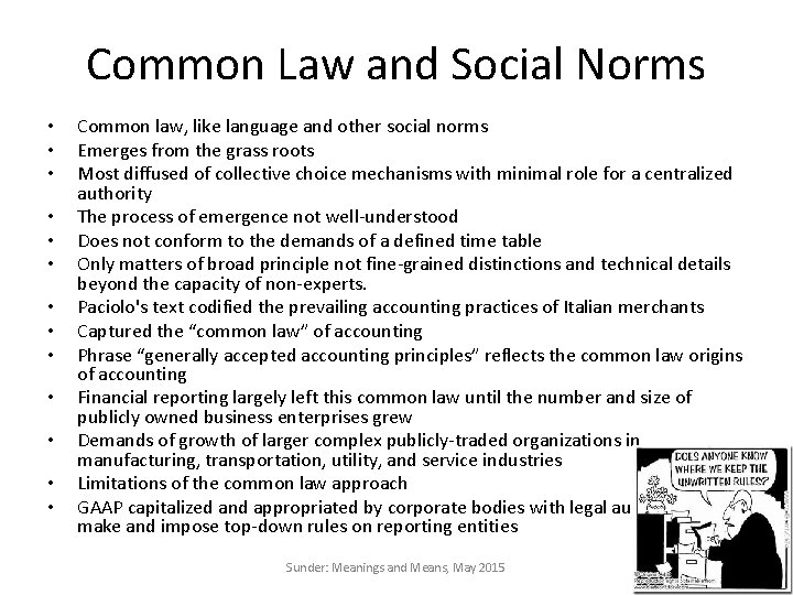 Common Law and Social Norms • • • • Common law, like language and