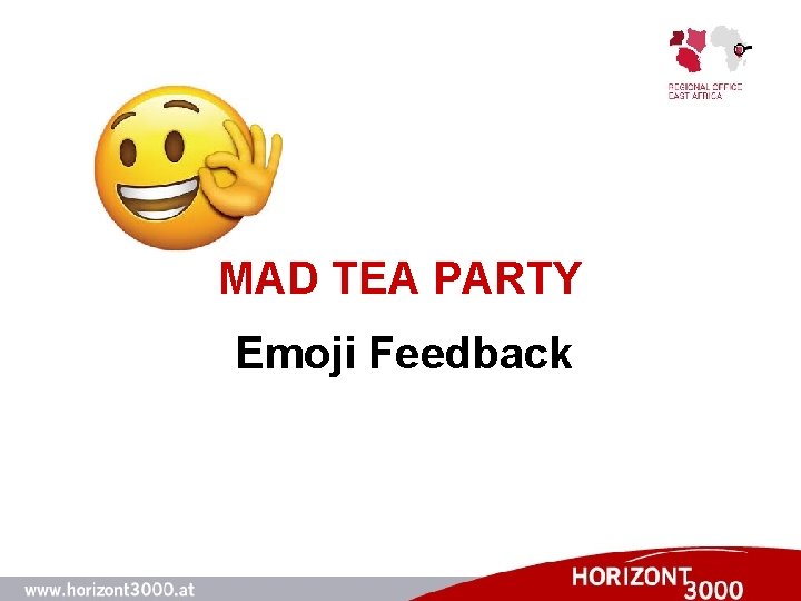MAD TEA PARTY Emoji Feedback 