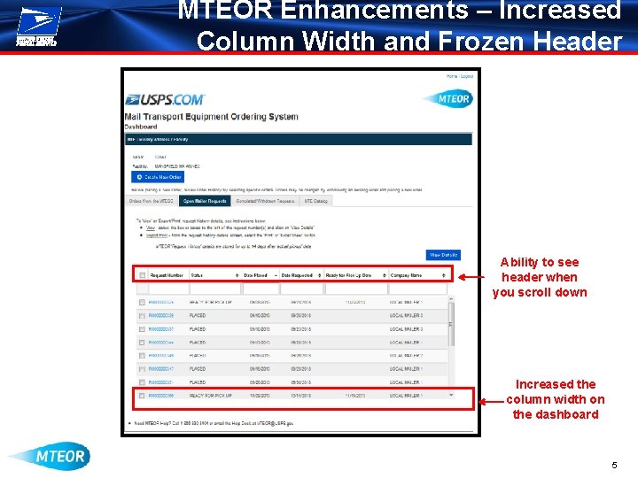 MTEOR Enhancements – Increased Column Width and Frozen Header Ability to see header when