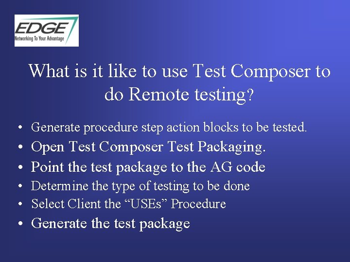 What is it like to use Test Composer to do Remote testing? • Generate What is it like to use Test Composer to do Remote testing? • Generate