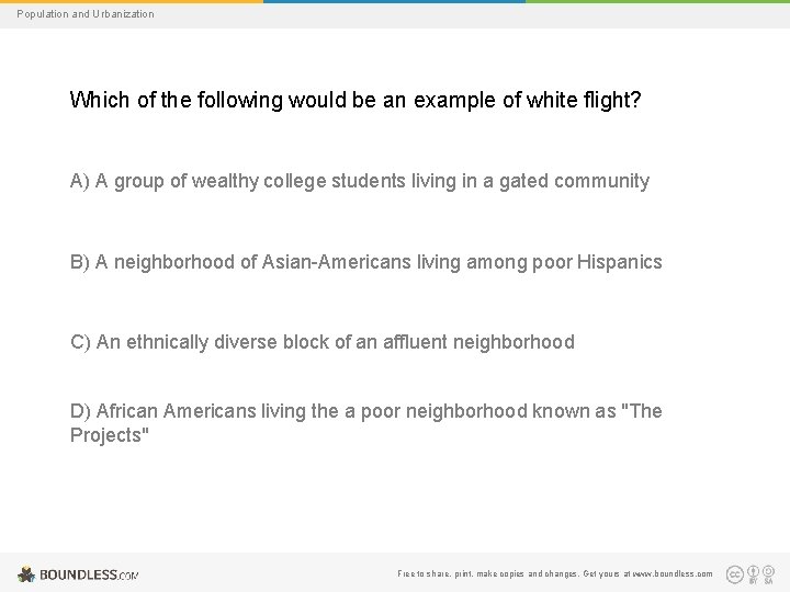 Population and Urbanization Which of the following would be an example of white flight?
