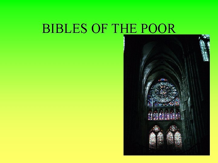 BIBLES OF THE POOR 