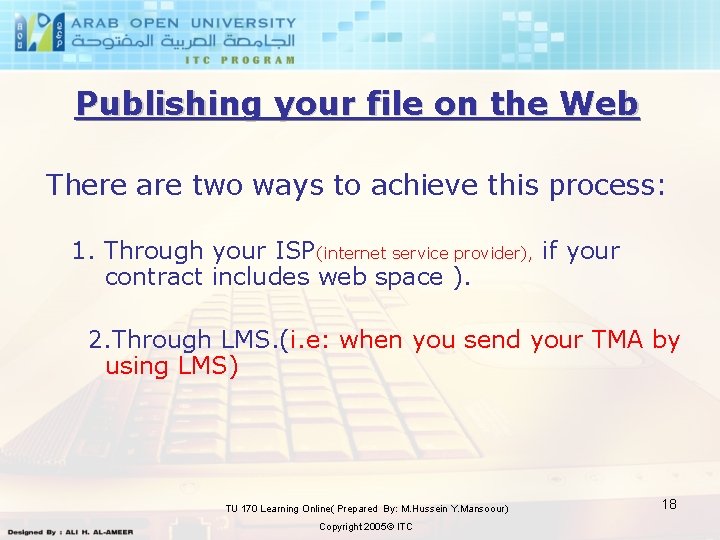 Publishing your file on the Web There are two ways to achieve this process: