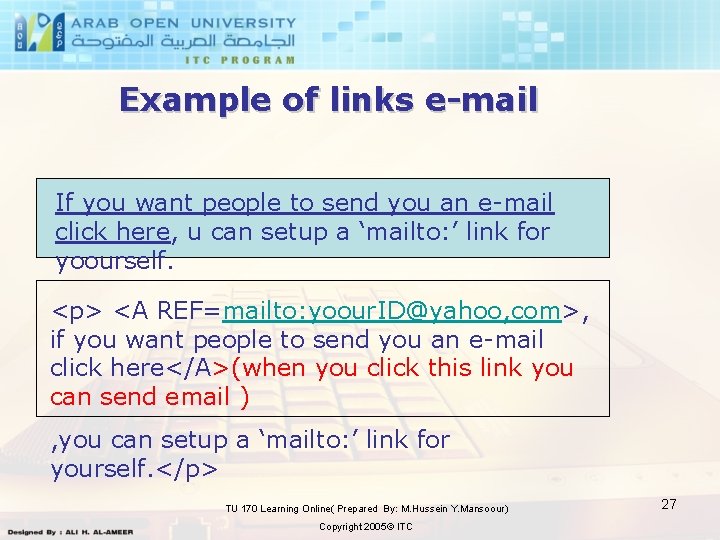 Example of links e-mail If you want people to send you an e-mail click