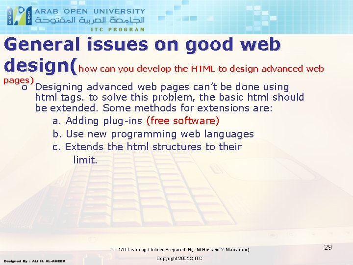 General issues on good web design(how can you develop the HTML to design advanced