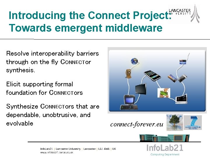 Introducing the Connect Project: Towards emergent middleware Resolve interoperability barriers through on the fly